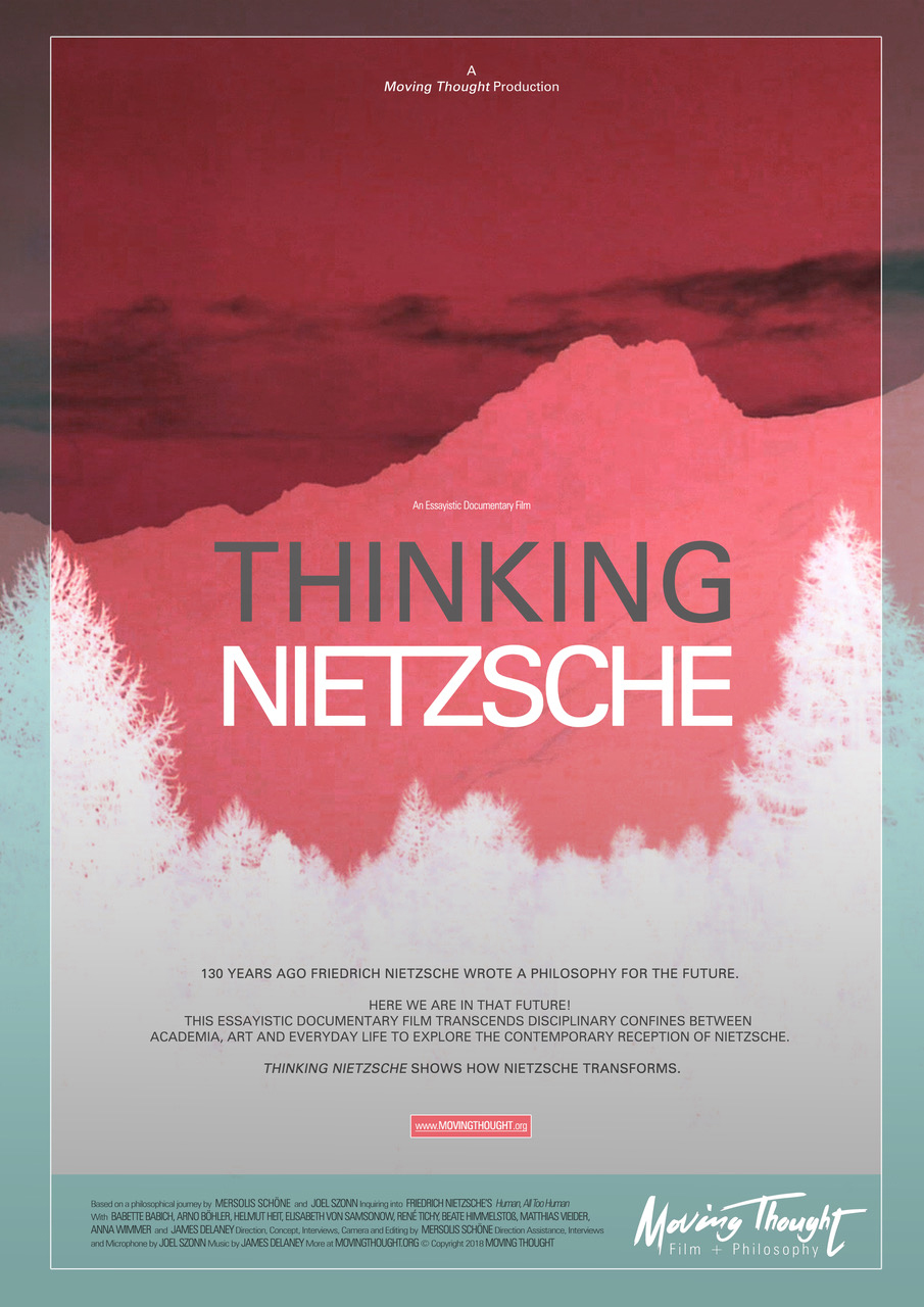 THINKING NIETZSCHE - NIETZSCHE DENKEN (Still) with Poster - by Mersolis Schöne with Joel Szonn